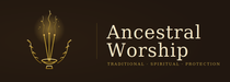 Ancestral Worship - Home